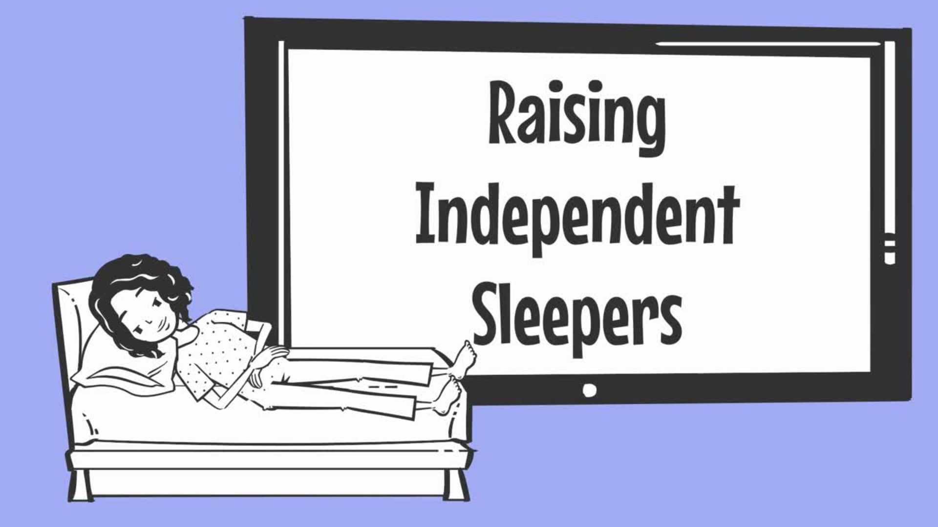 Independent Sleepers course