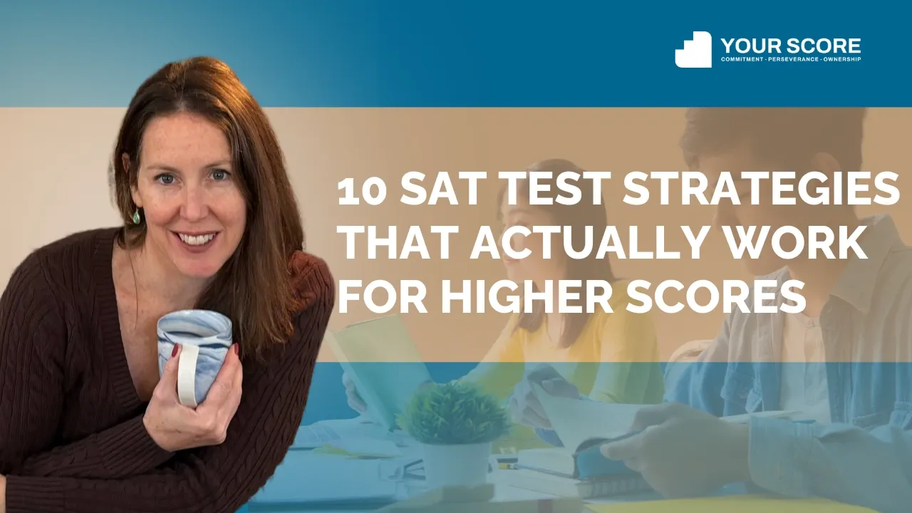 SAT Test Strategies