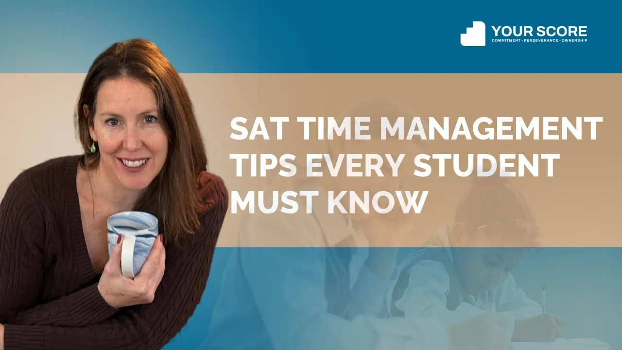 SAT Time Management