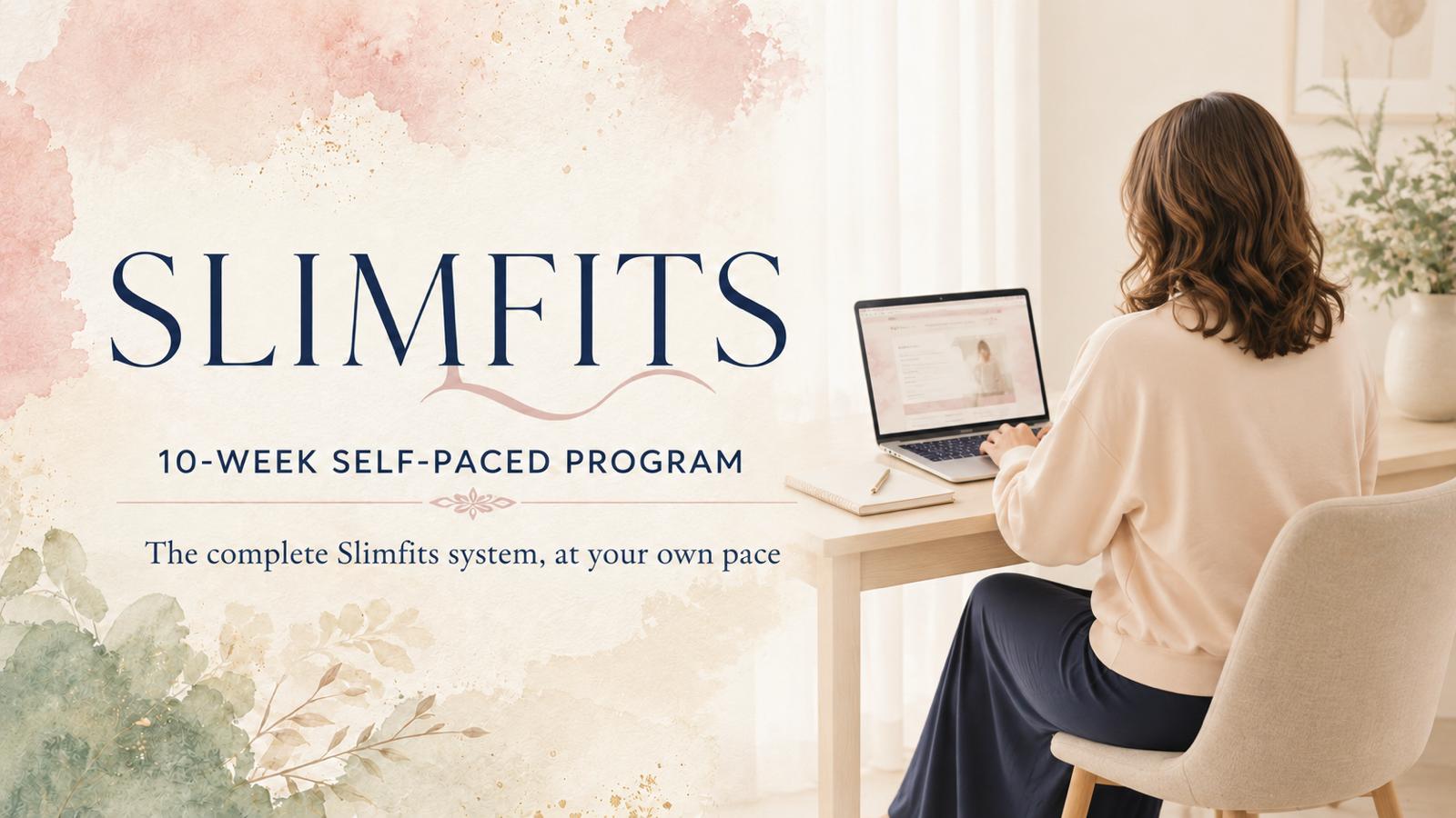 Slimfits 10-week self-paced program