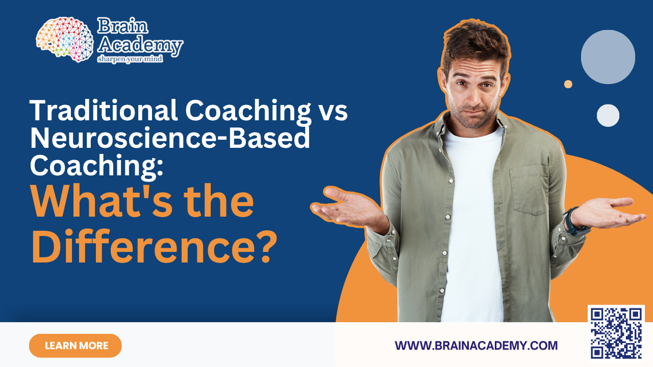 Brain Academy graphic comparing traditional coaching and neuroscience-based coaching, featuring a man shrugging beside the text “What’s the Difference?”