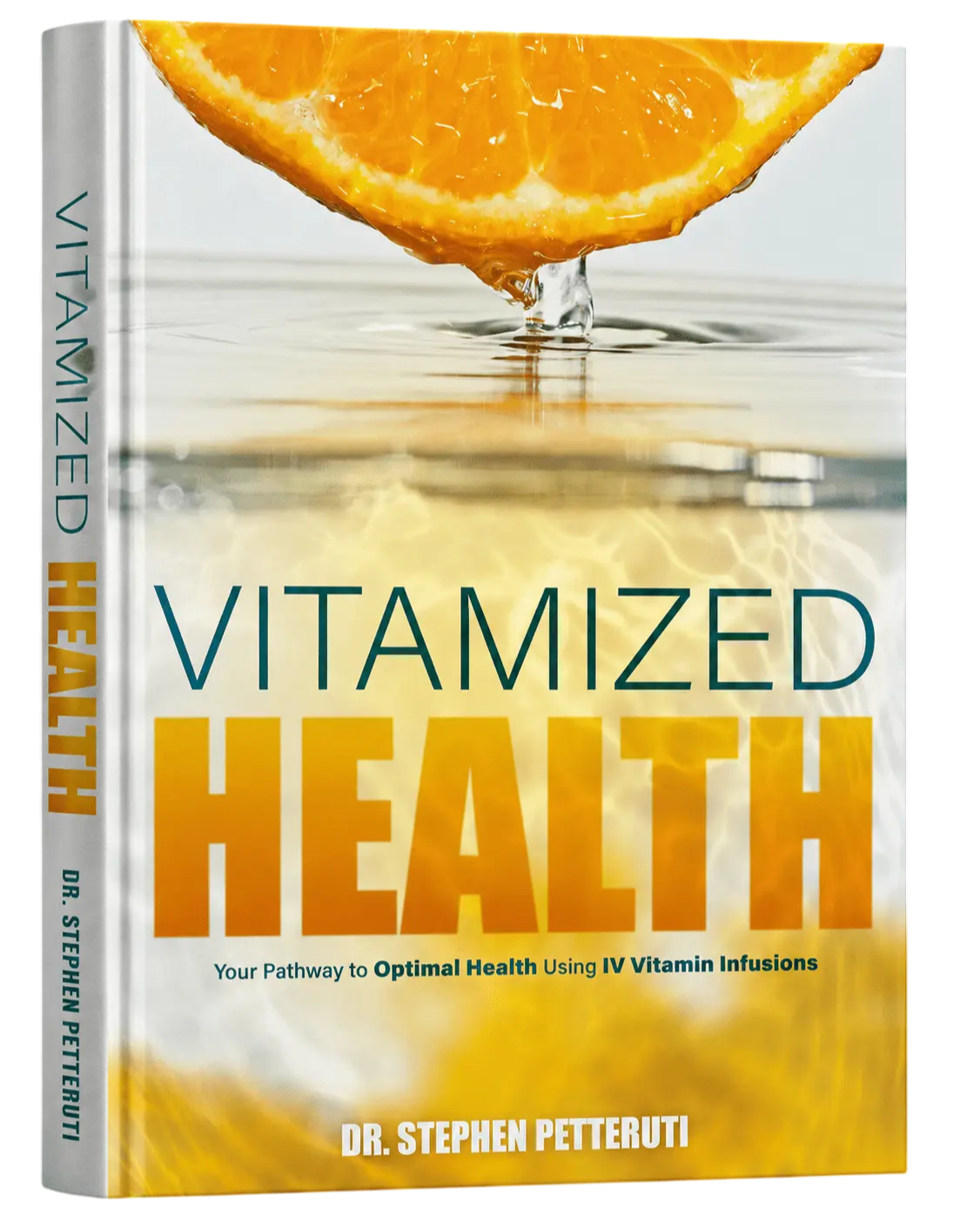 Vitamized Health, by Dr. Stephen Petteruti. Book cover