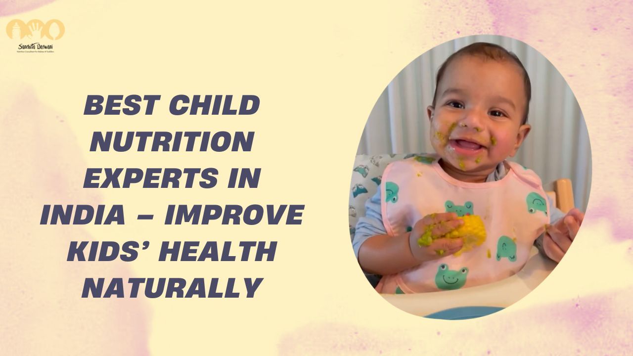 Best Child Nutrition Experts in India