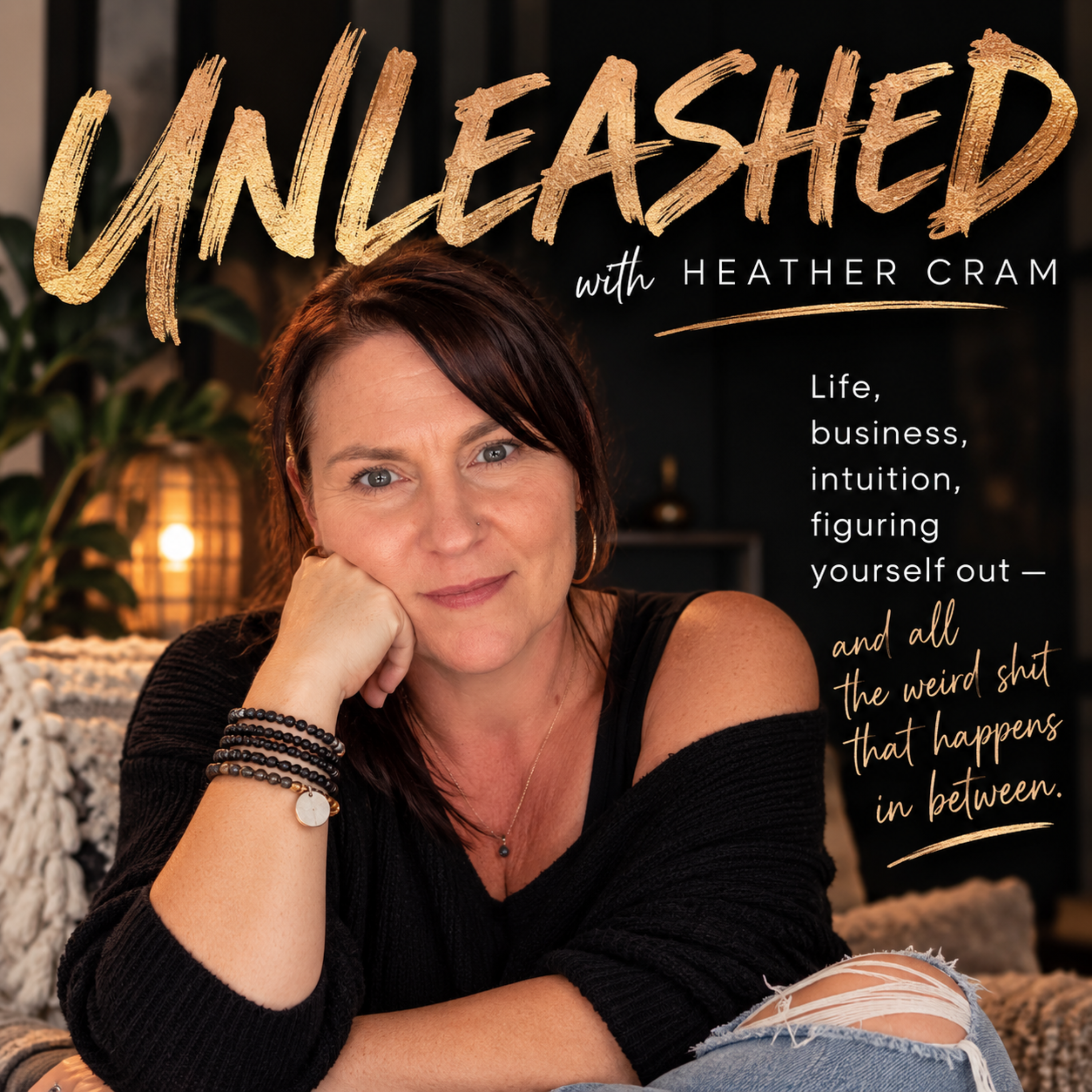 UNLEASHED with Heather Cram
