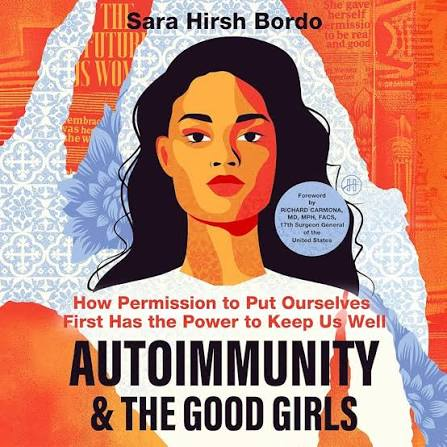 Cover of Autoimmunity and the Good Girls, the first Book’d Not Busy read