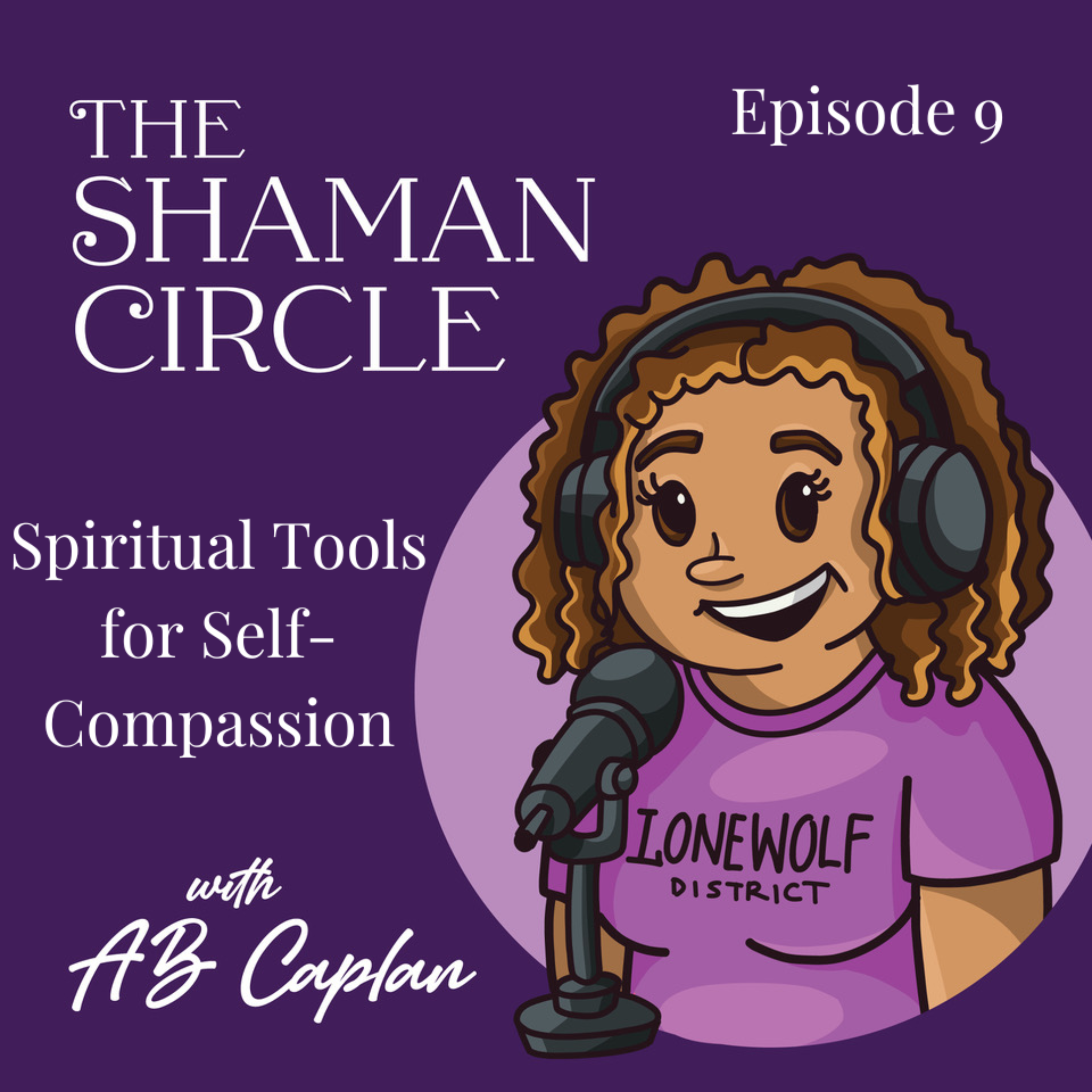 Spiritual Tools for Self-Compassion episode artwork