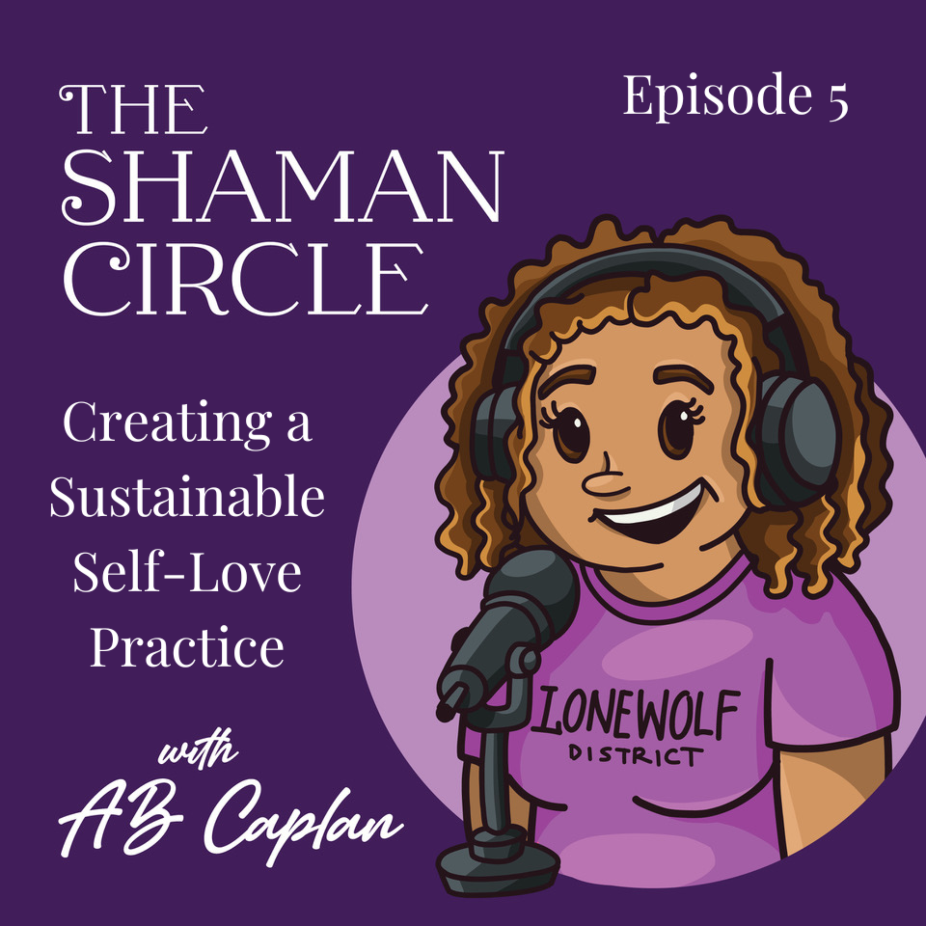Creating a Sustainable Self-Love Practice episode artwork
