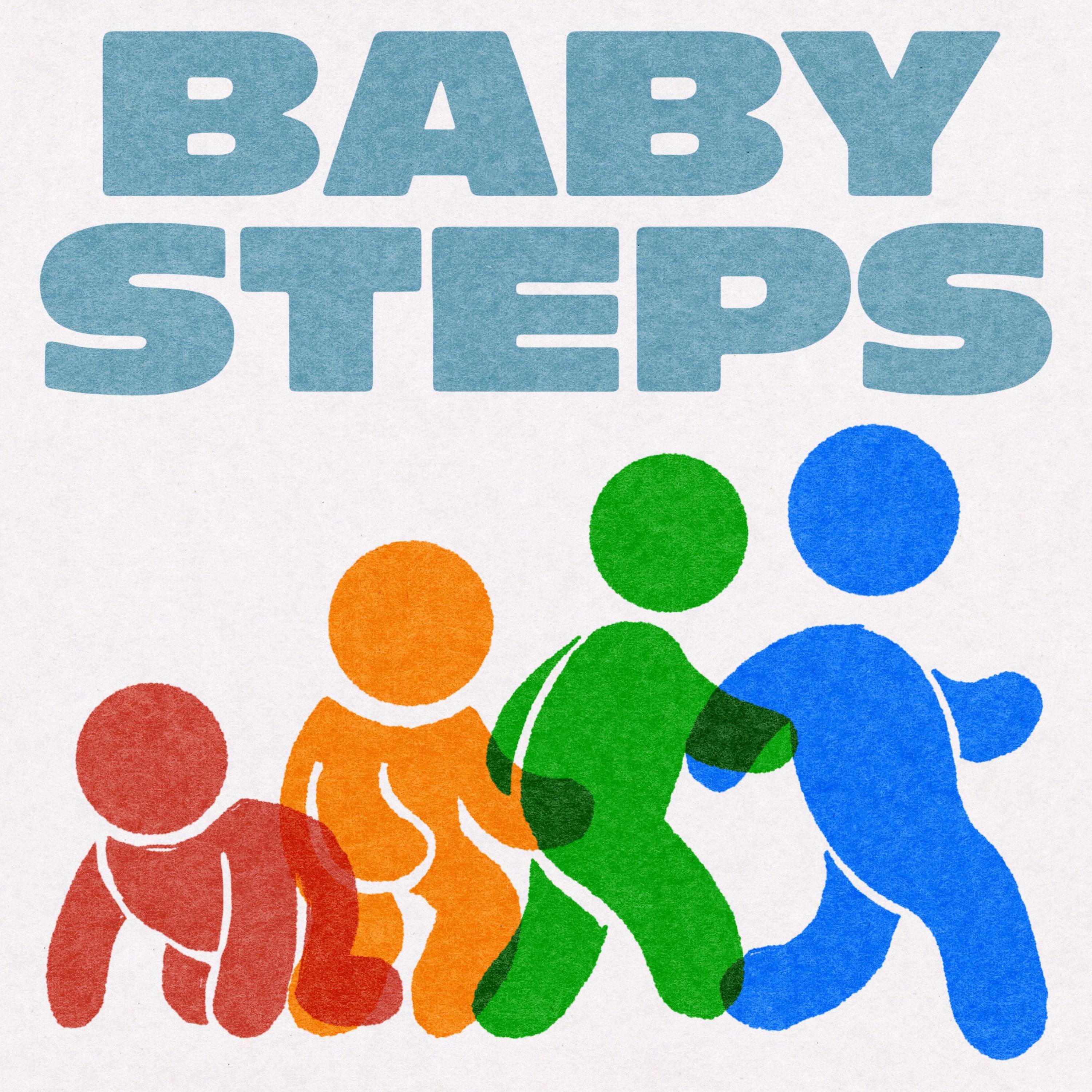 Baby Steps