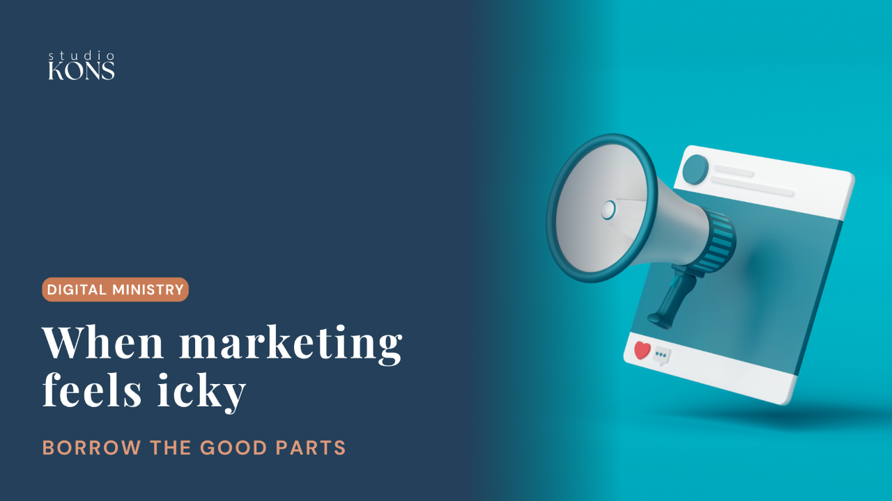 Studio Kons blog header for an article on why church marketing feels icky and what digital ministry can keep, with a digital ministry cluster label and megaphone