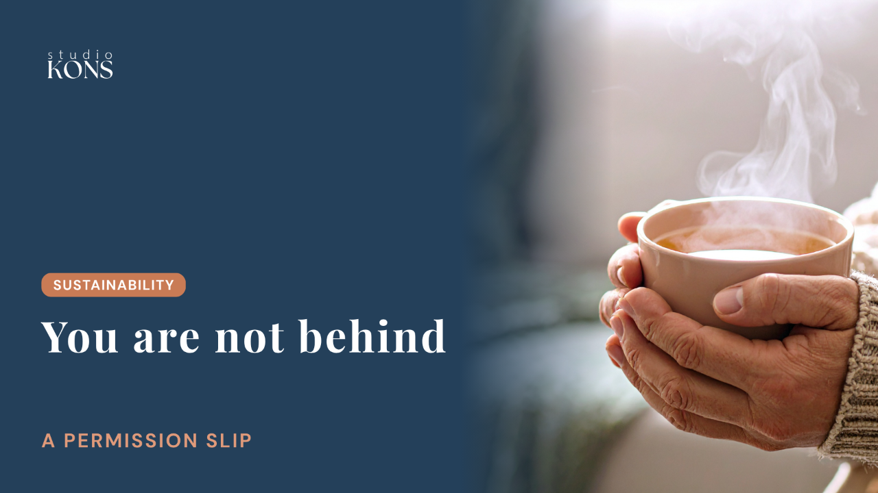 Studio Kons blog header for an article giving church communicators permission to stop feeling behind, with a sustainability cluster label and hands around a steaming mug