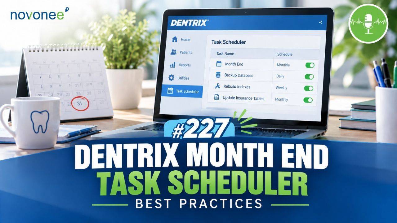 Dentrix Task Scheduler: 4 Automated Tasks You Should Never Skip
