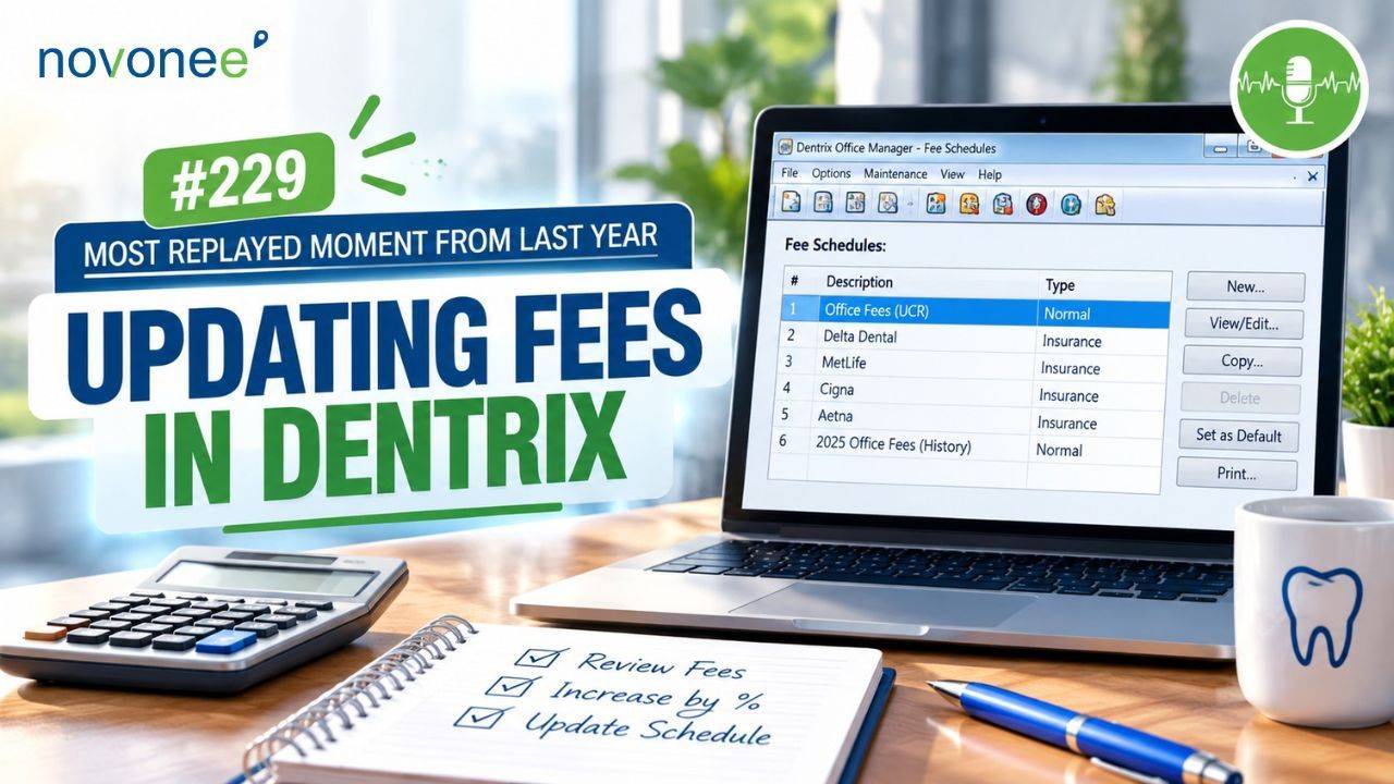 Updating Dentrix Fees? Here's What Most Practices Forget (Replay from Last Year)