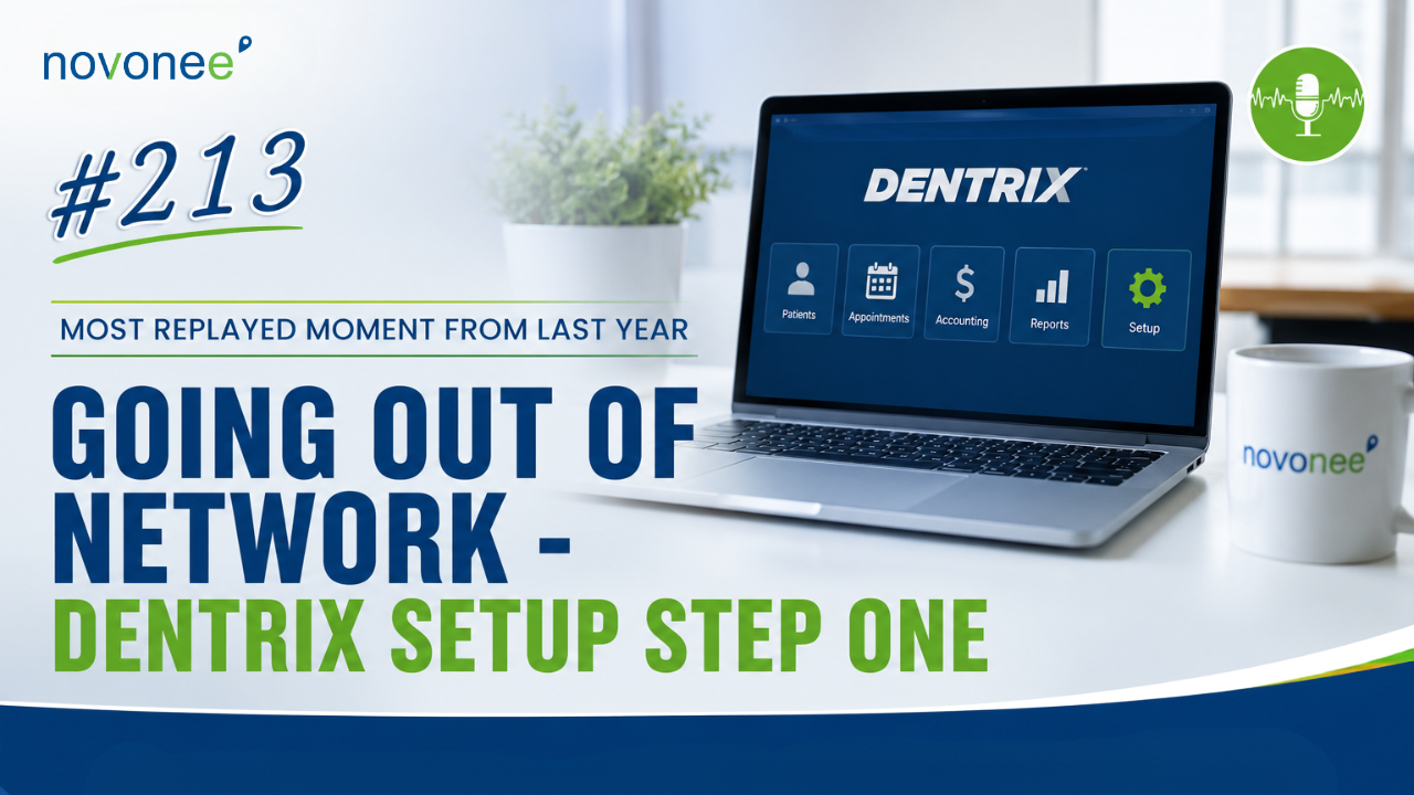Dentrix Insurance Setup Tips (Replay): What to Update When Your Practice Goes Out of Network