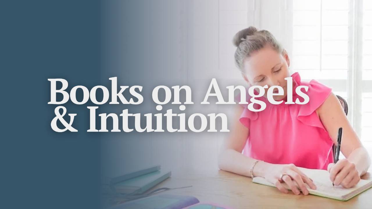 Books About Angels & Intuition