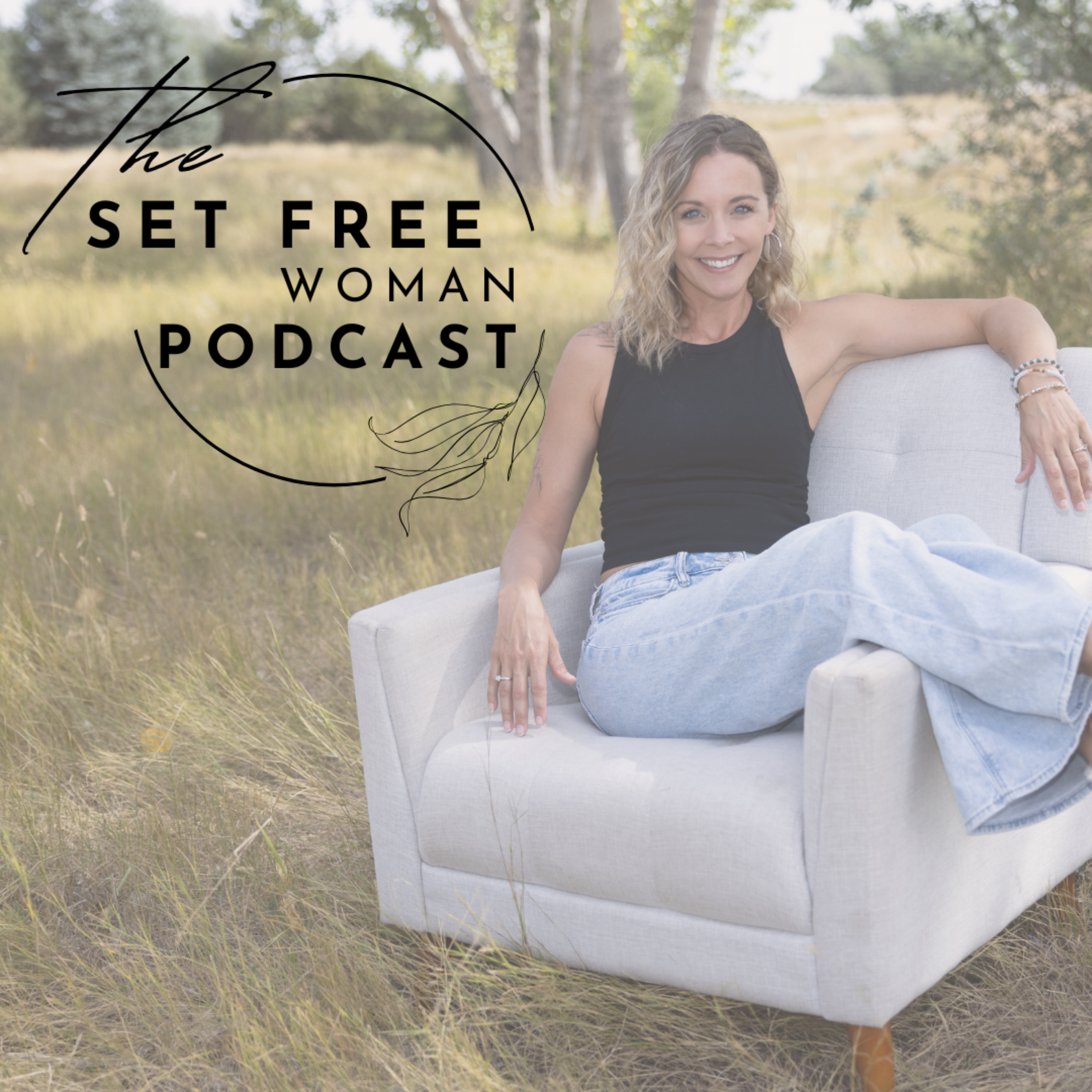 THE SET FREE WOMAN PODCAST