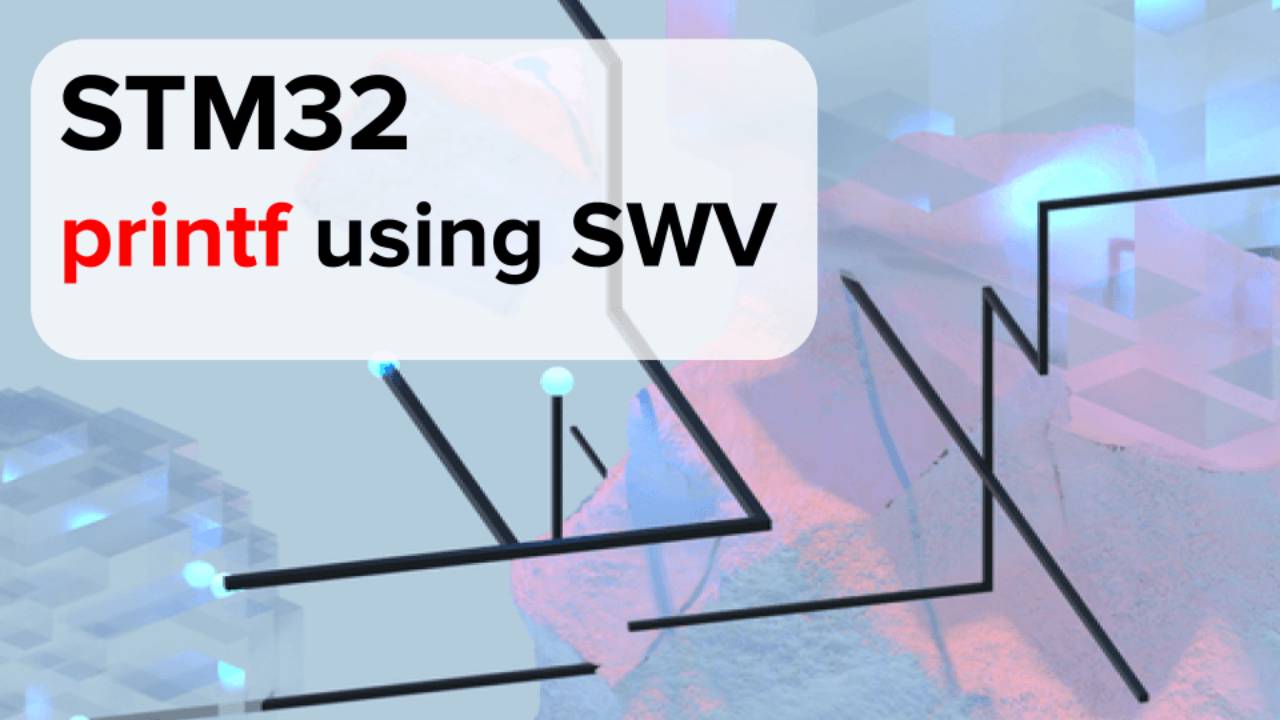 STM32 printf function in STM32CubeIde using SWV
