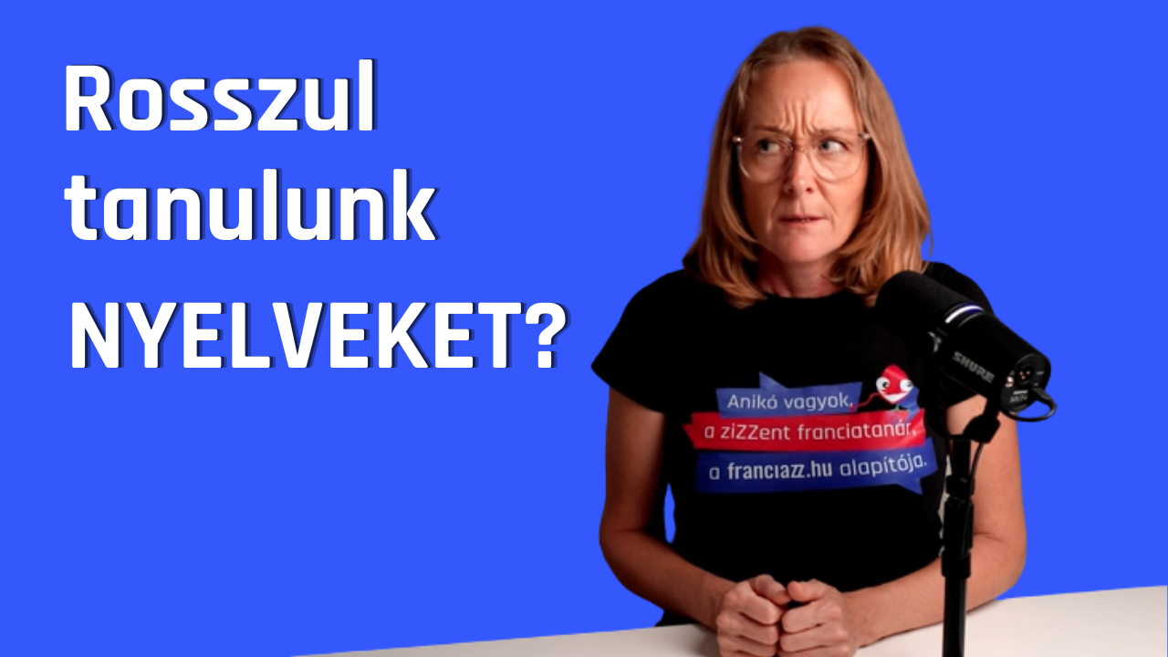 A nyelvtanulás rejtett működése – Anikó YouTube-videójának borítója
