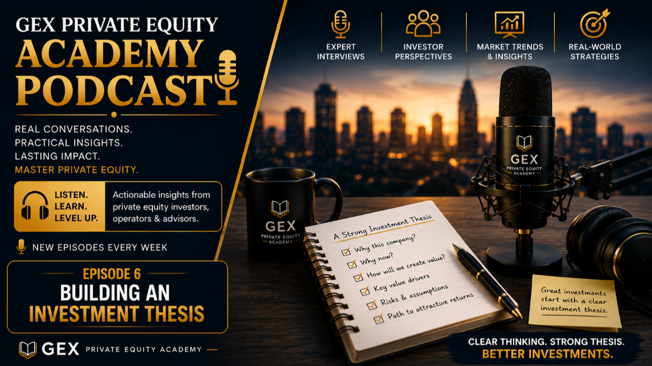 How to Build a Private Equity Investment Thesis
