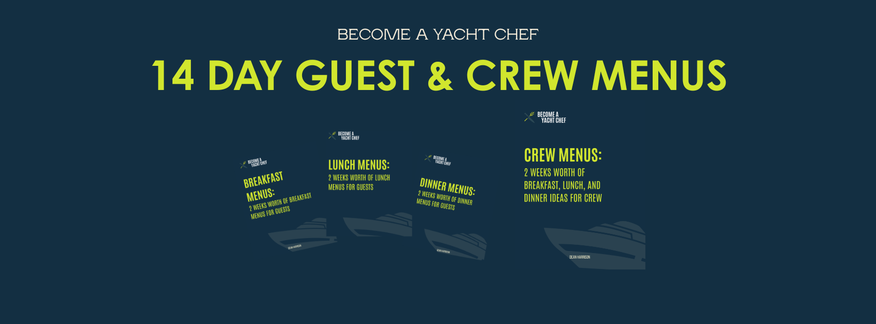 14 day guest and crew menus