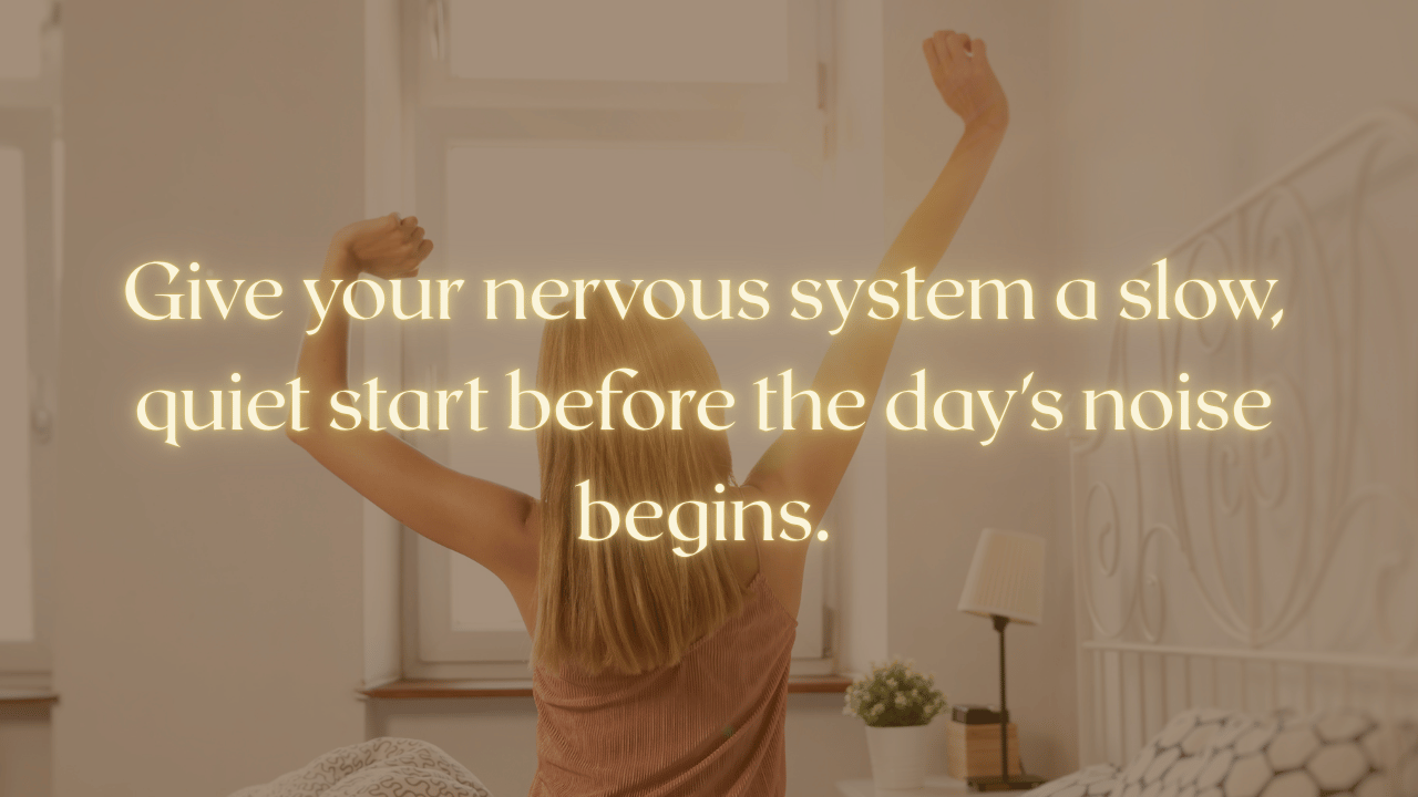Morning Rituals for Highly Sensitive People