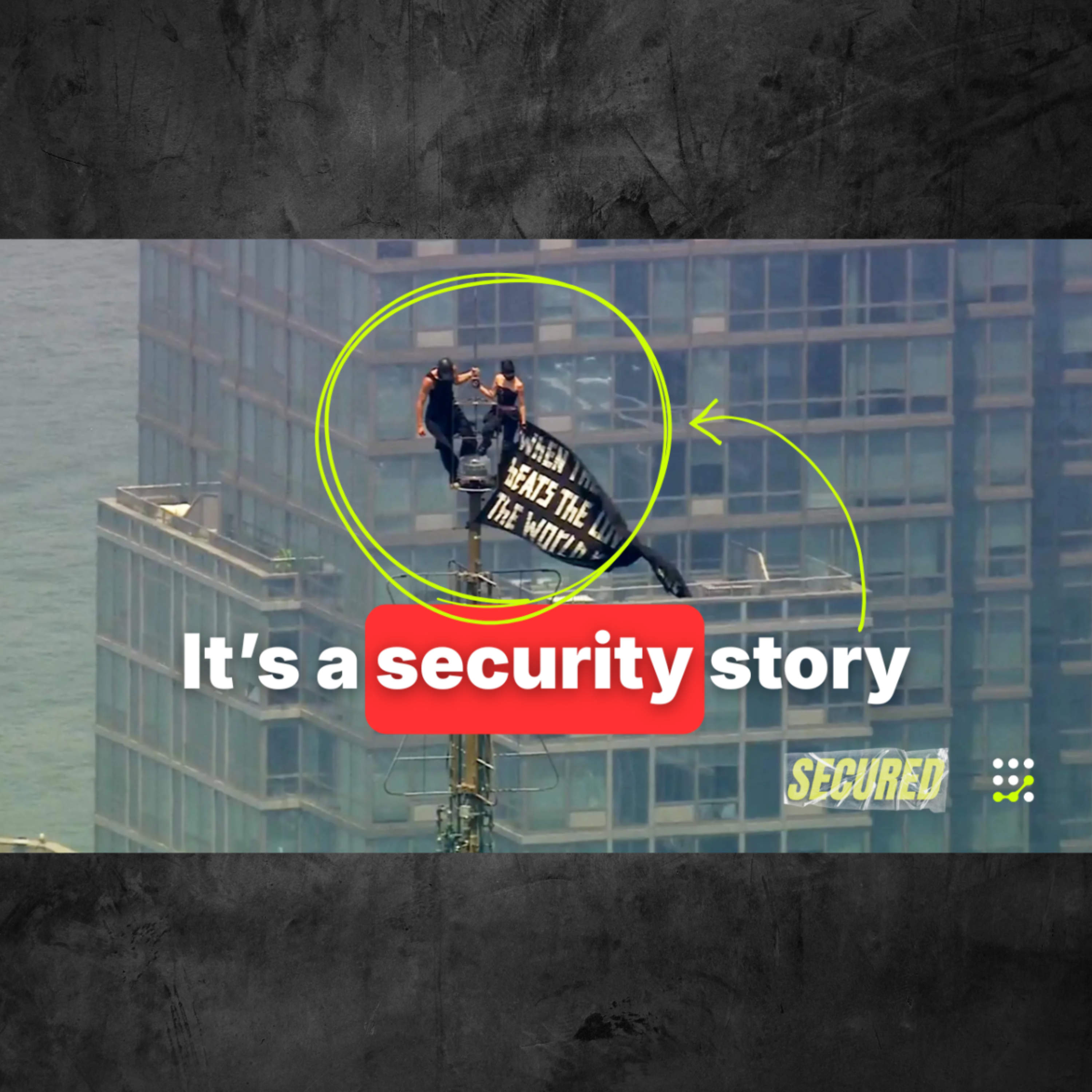 How Extreme Climbers Made a Mainstream Security Story in Manhattan episode artwork