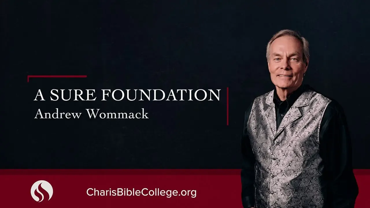 A Sure Foundation