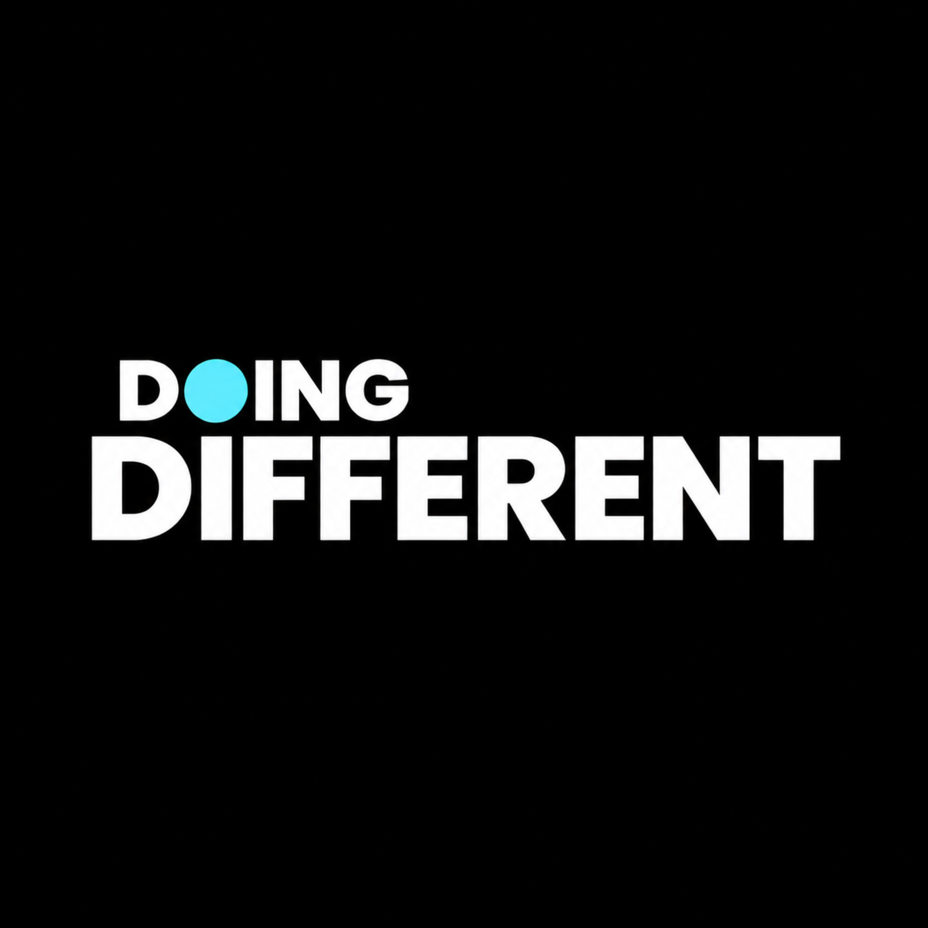 Doing Different