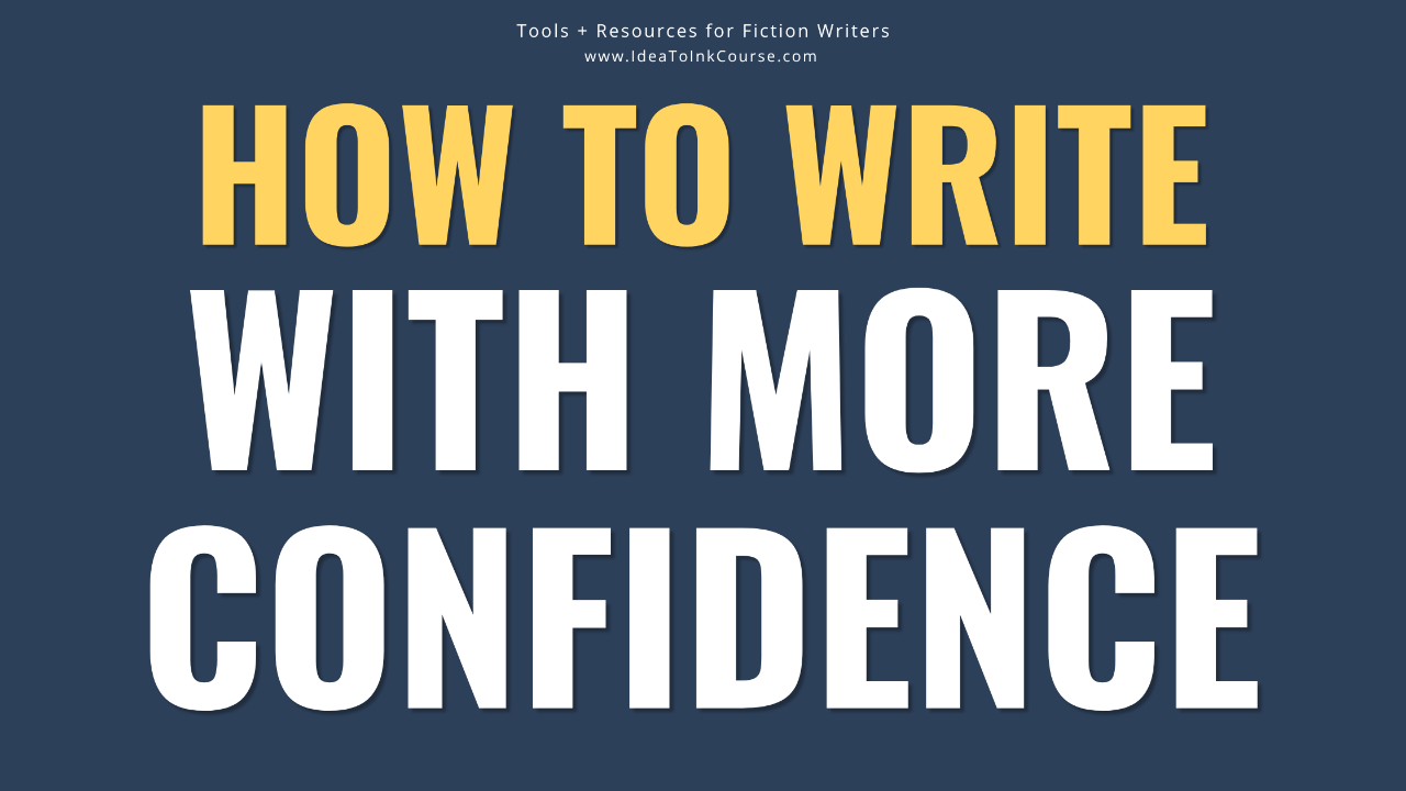 Navy blue background with How to Write With More Confidence written in yellow and white overtop
