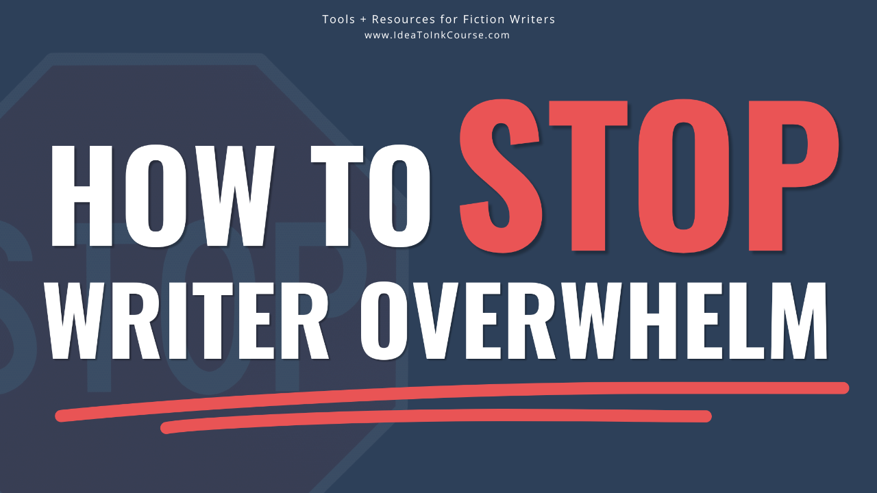 A navy‑blue banner with bold white and red text reading “How to Stop Writer Overwhelm.” The word “STOP” is in bright red, with two red underline strokes beneath the phrase. A faint stop‑sign outline appears in the background, symbolizing halting stress and reclaiming focus.