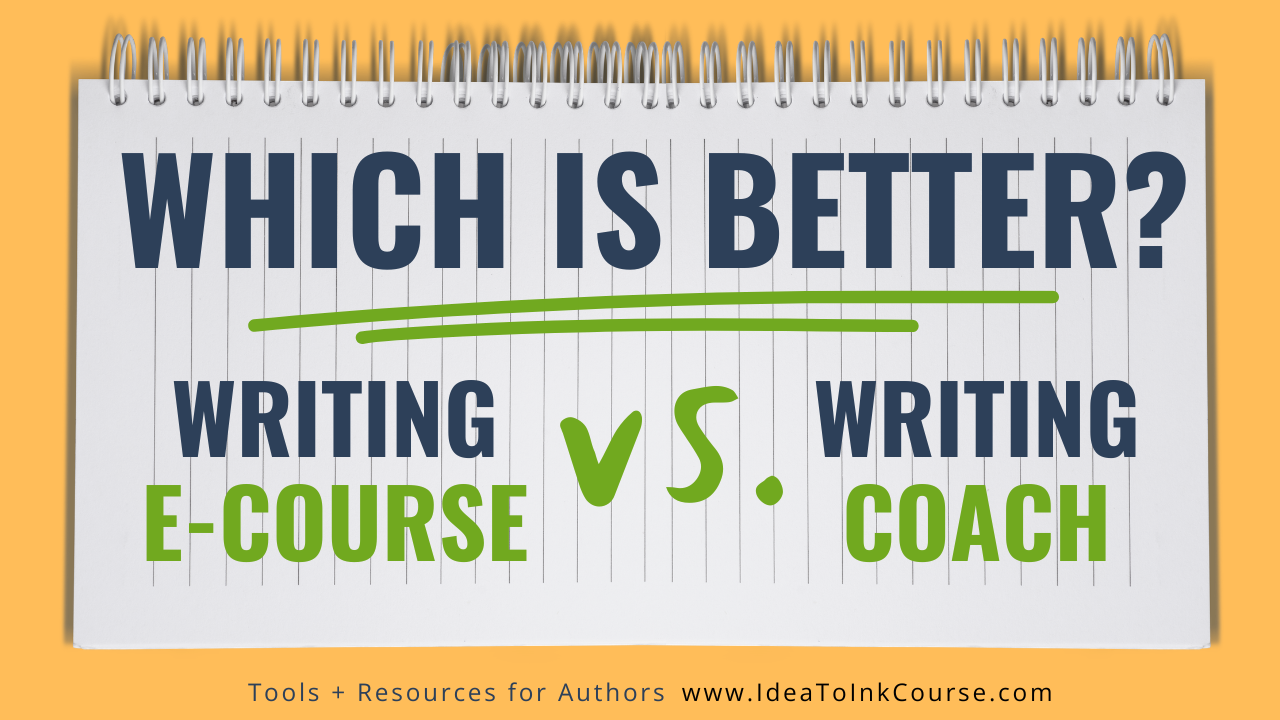 Yellow-orange background with a white notepad of paper that has written on it: Which is Better? Writing course vs. Writing coach. 