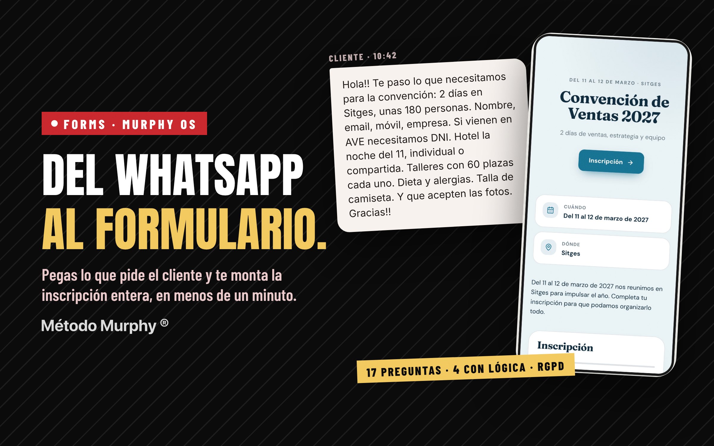 Forms de Murphy OS: del WhatsApp del cliente al formulario de inscripción