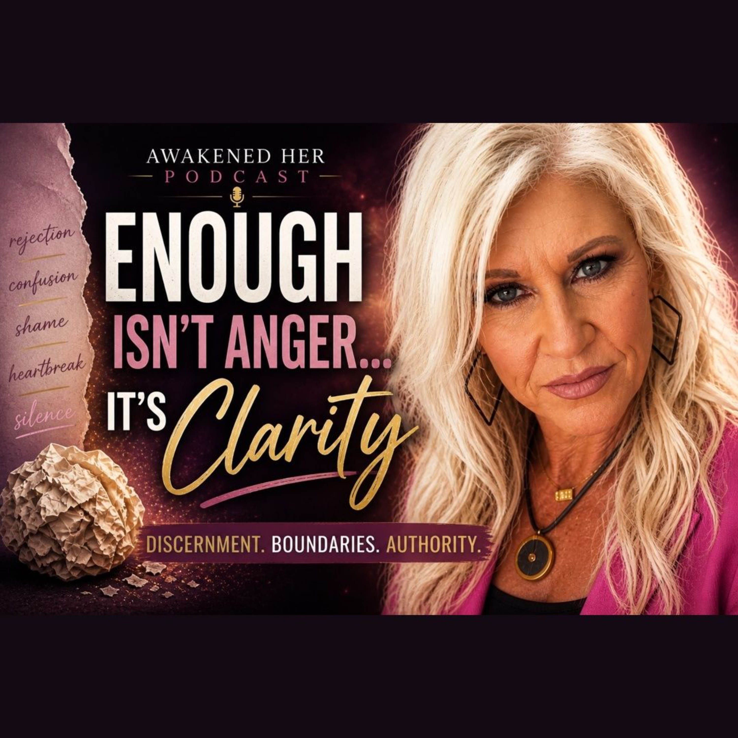 Enough Isn't Anger It Is Clarity Ep 11 episode artwork