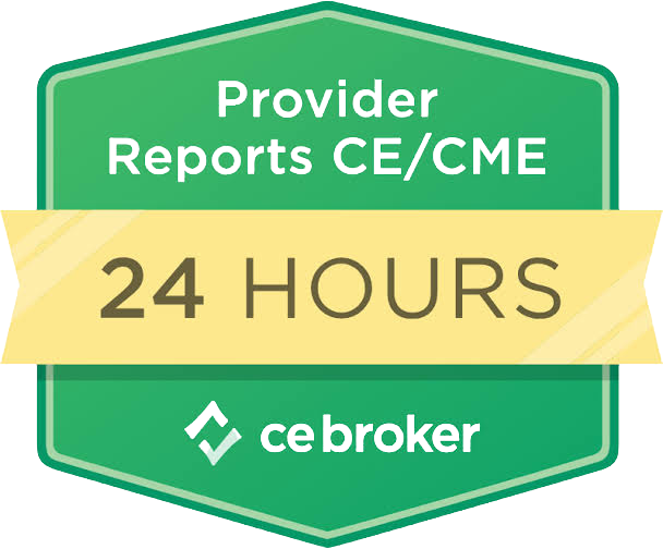 CE Broker reporting badge with a green shield-shaped design and a gold ribbon across the center. The top of the badge reads “Provider Reports CE/CME” in white text, and the gold ribbon prominently says “24 HOURS.” At the bottom, the CE Broker logo appears in white. The badge indicates that The Training Refinery reports eligible CE or CME course completions to CE Broker within 24 hours.