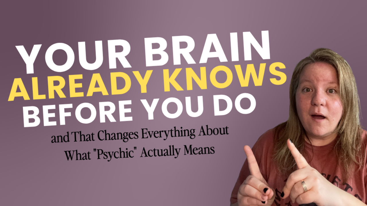 Melinda pointing to the words Your Brain Already Knows Before You Do, and That Changes Everything About What "Psychic" Actually Means