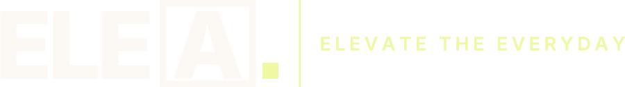 ELEA · Elevate the everyday