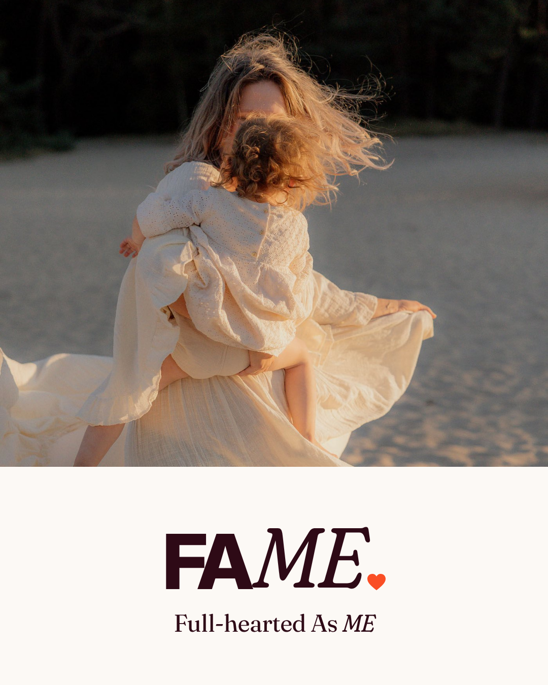 FAME: Full-hearted As ME