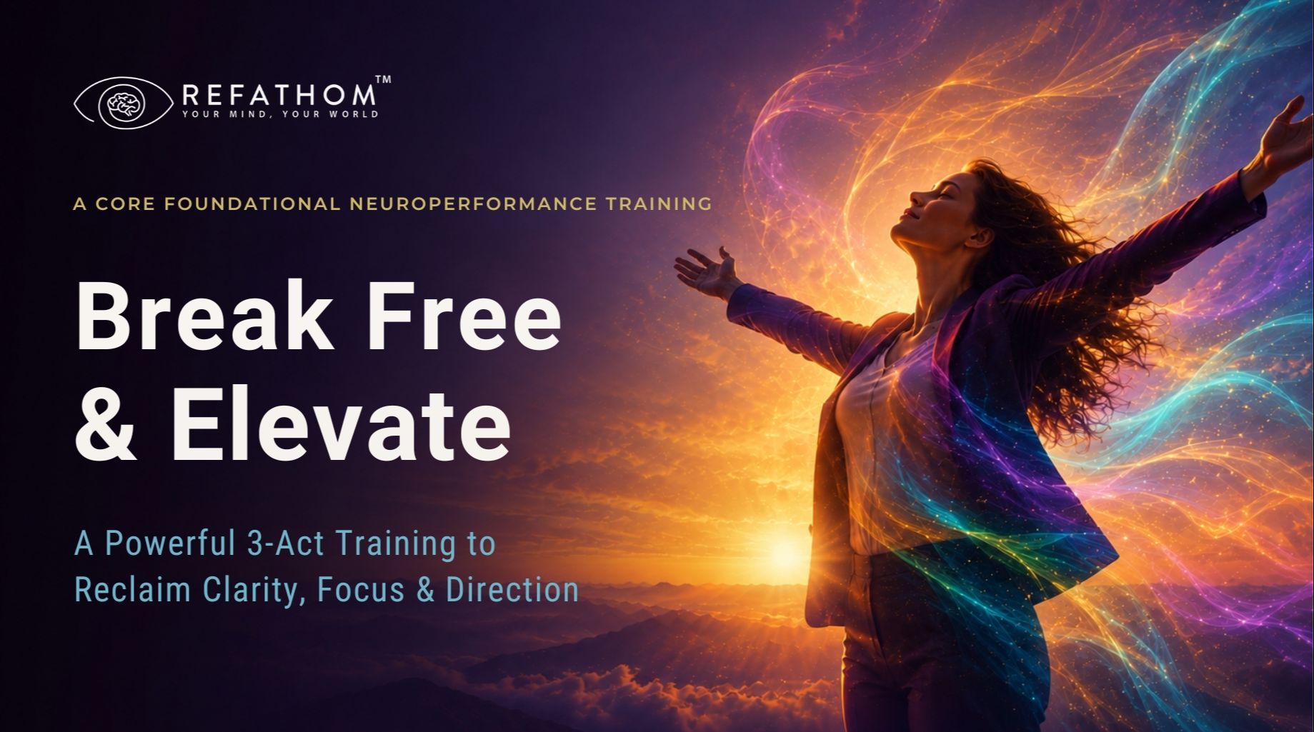 Break Free & Elevate™