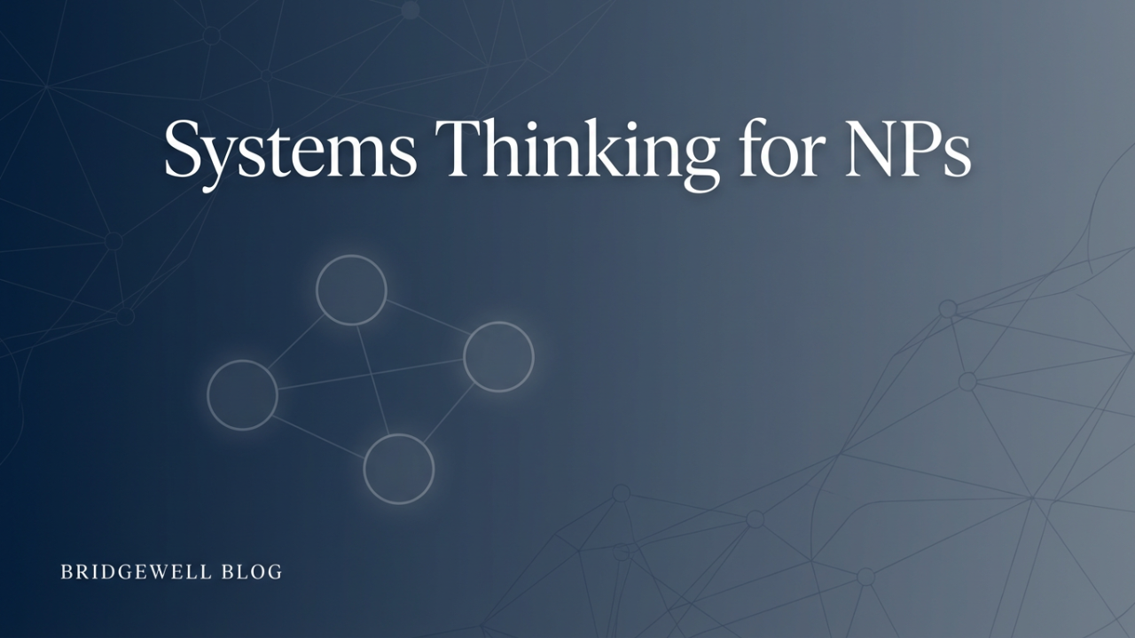 How to Think in Systems Without Getting Overwhelmed: A Simple NP Framework