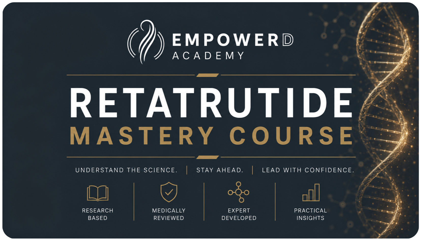 The Complete Retatrutide Masterclass