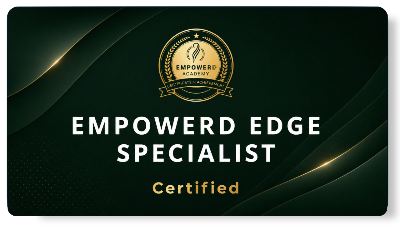 Empowerd Edge Specialist Certification