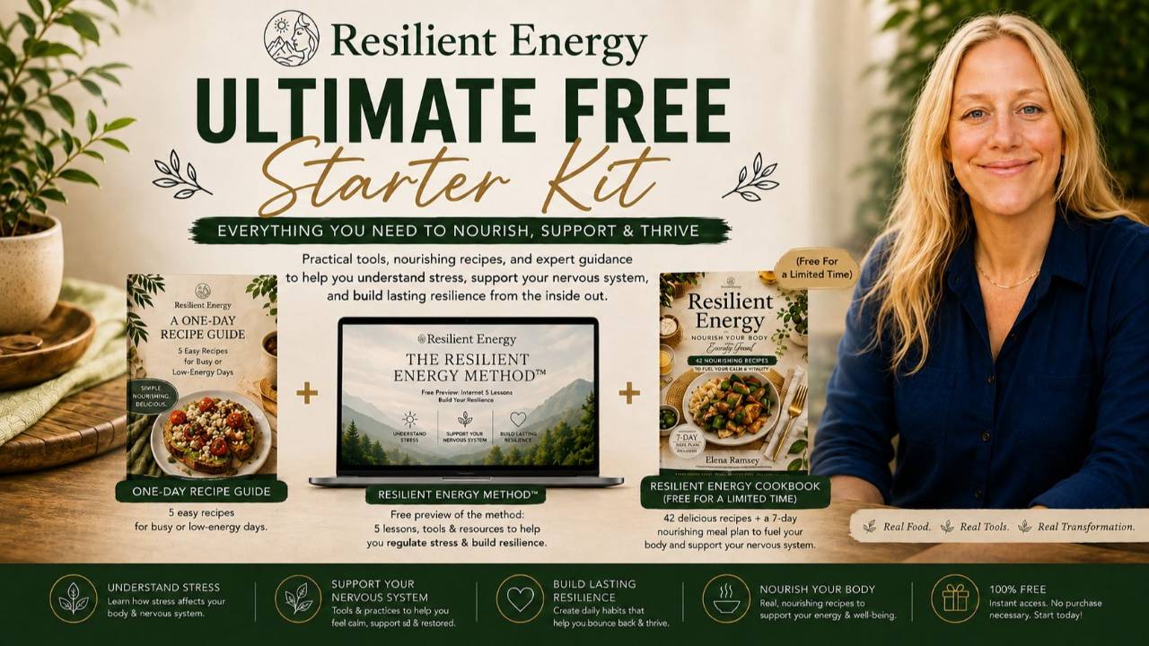 The Resilient Energy Cookbook – 42 Healthy Recipes, Meals, Snacks & Herbal Teas