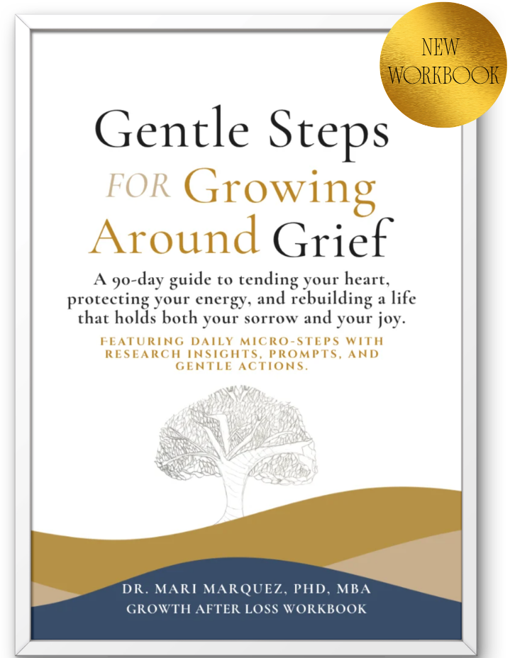 Gentle Steps for Growing Around Grief Workbook