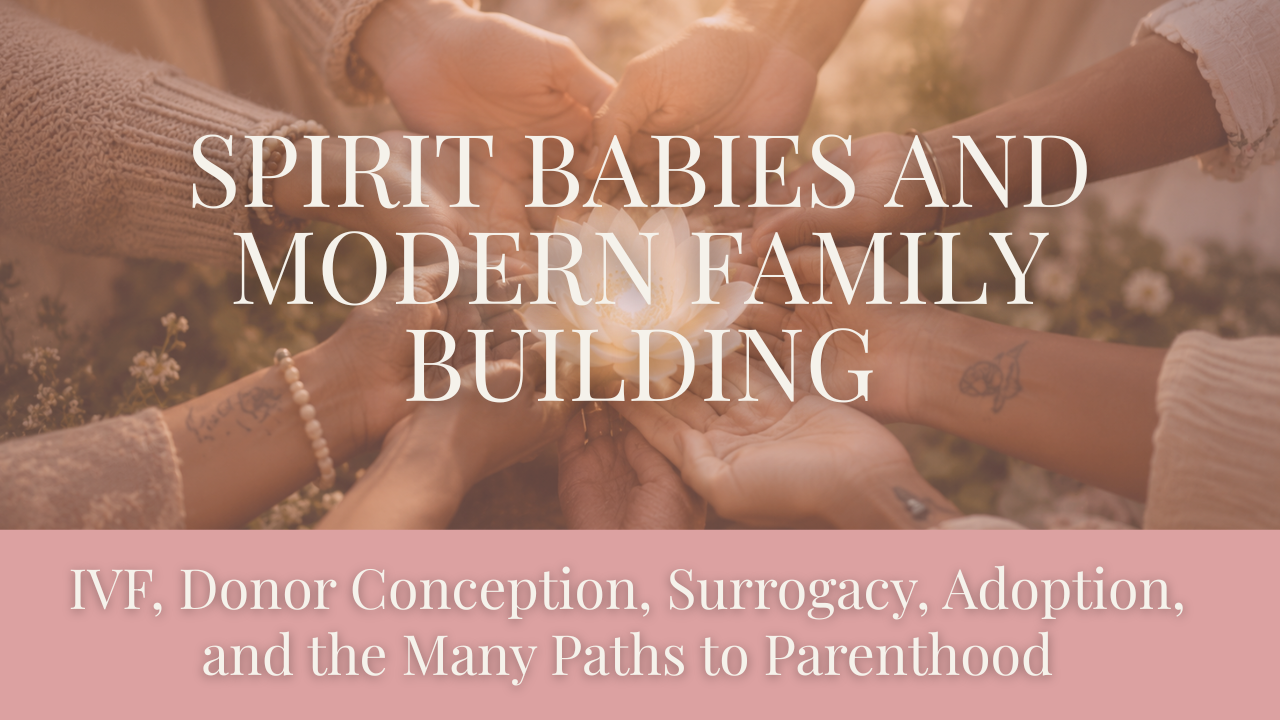 Abstract image symbolizing Spirit Baby connection, IVF, donor conception, surrogacy, adoption, and the many paths to building a loving family.