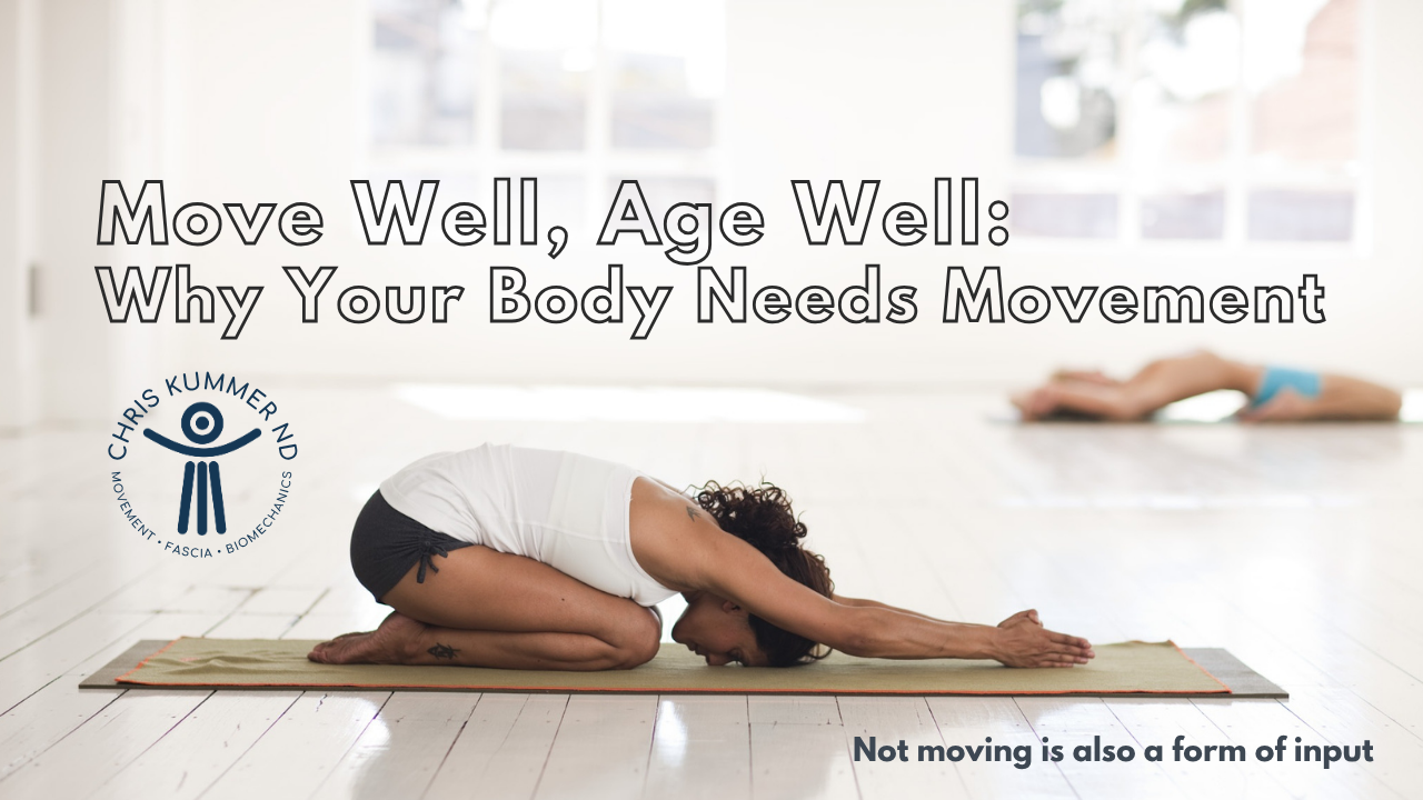 Move Well, Age Well: Why Your Body Needs Movement