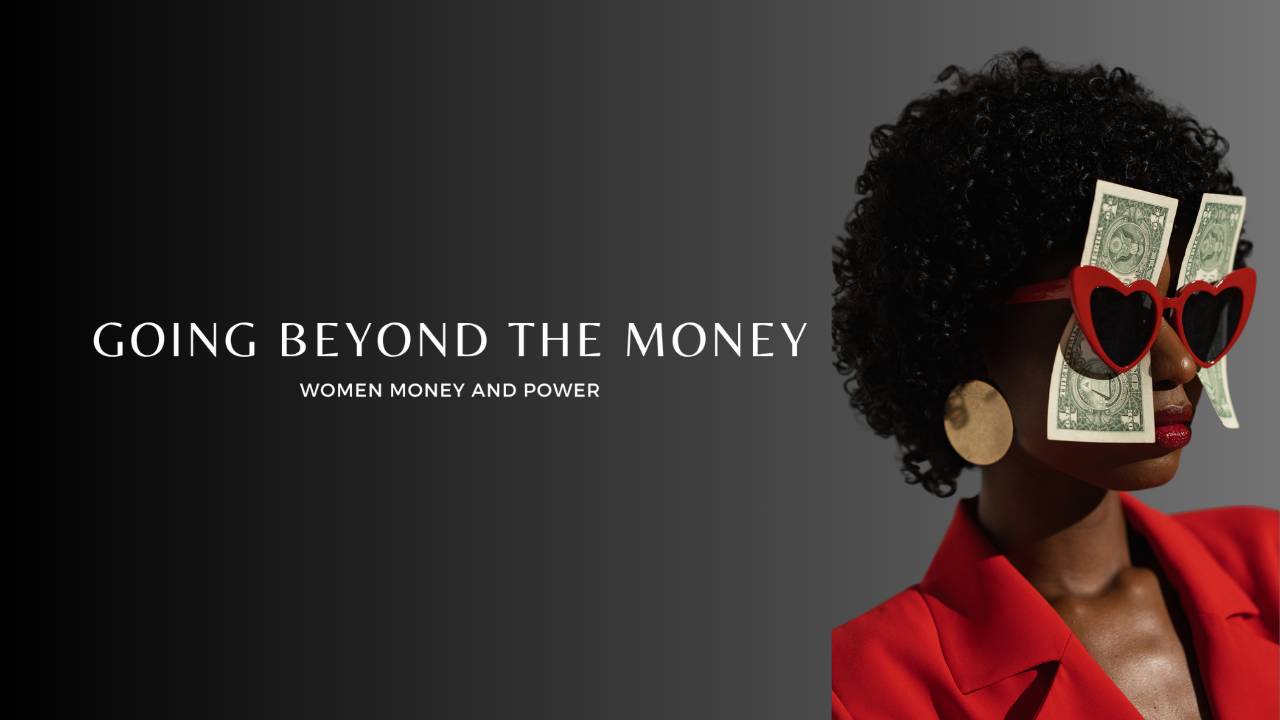 Going Beyond the Money Mindset