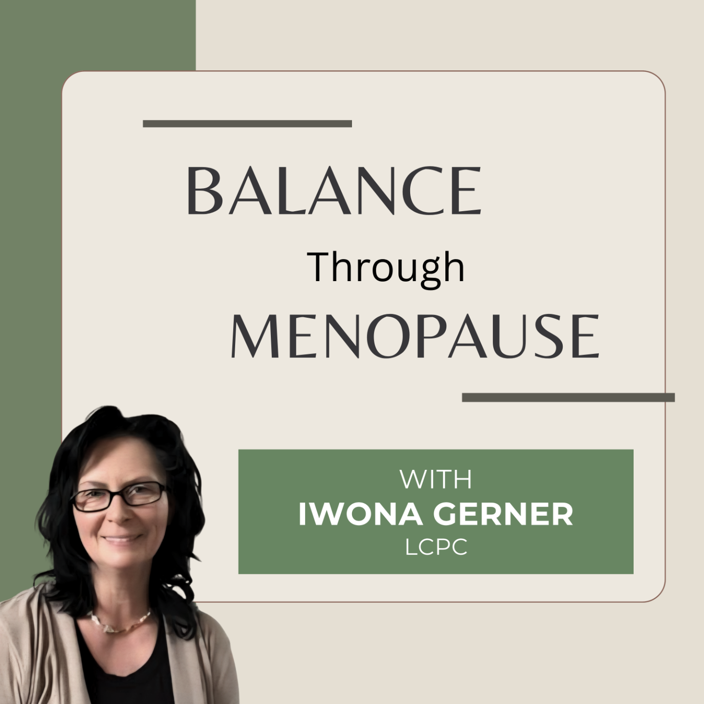 Balance Through Menopause with Iwona Gerner