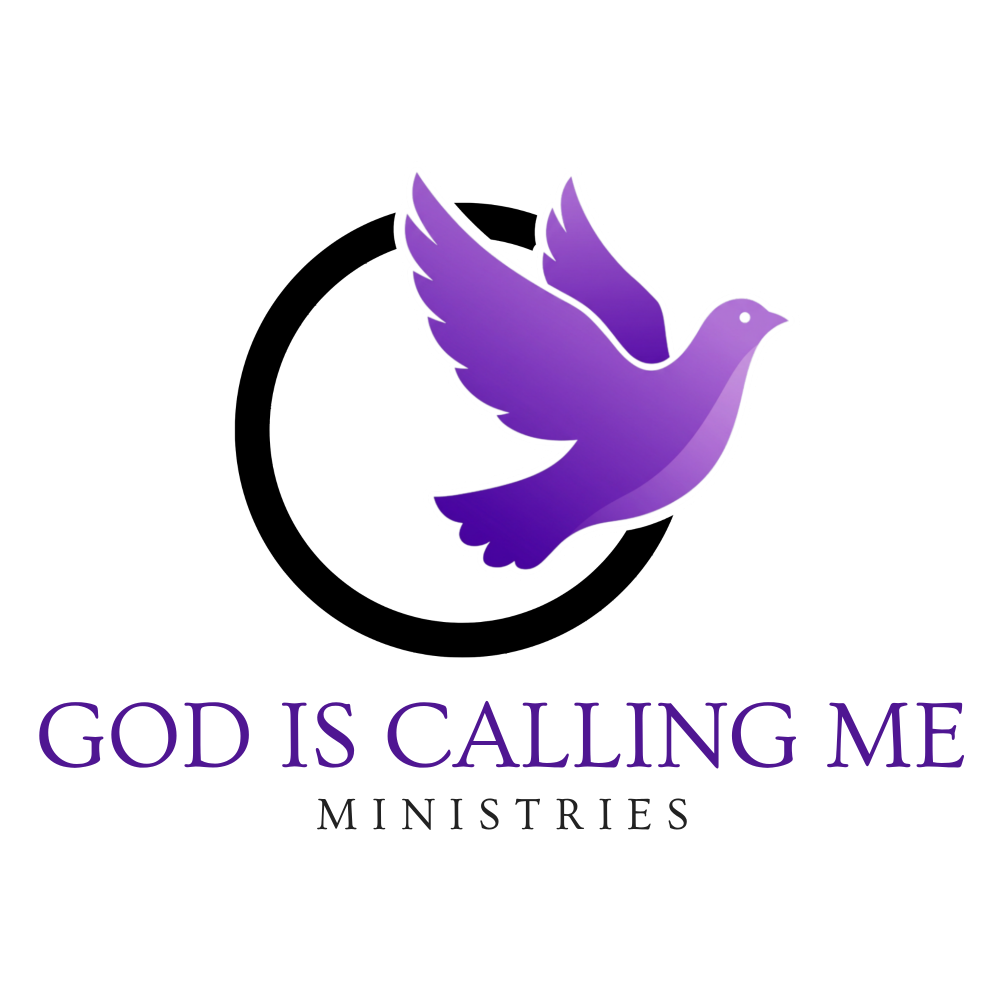 God Is Calling Me Ministries