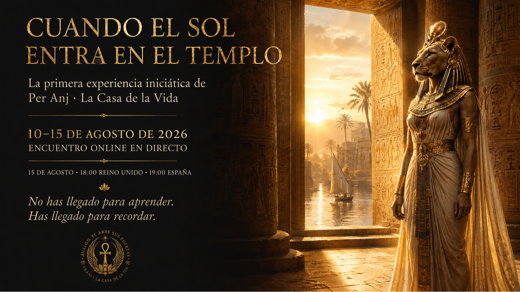 Fuego consciente de Sekhmet en Per Anj