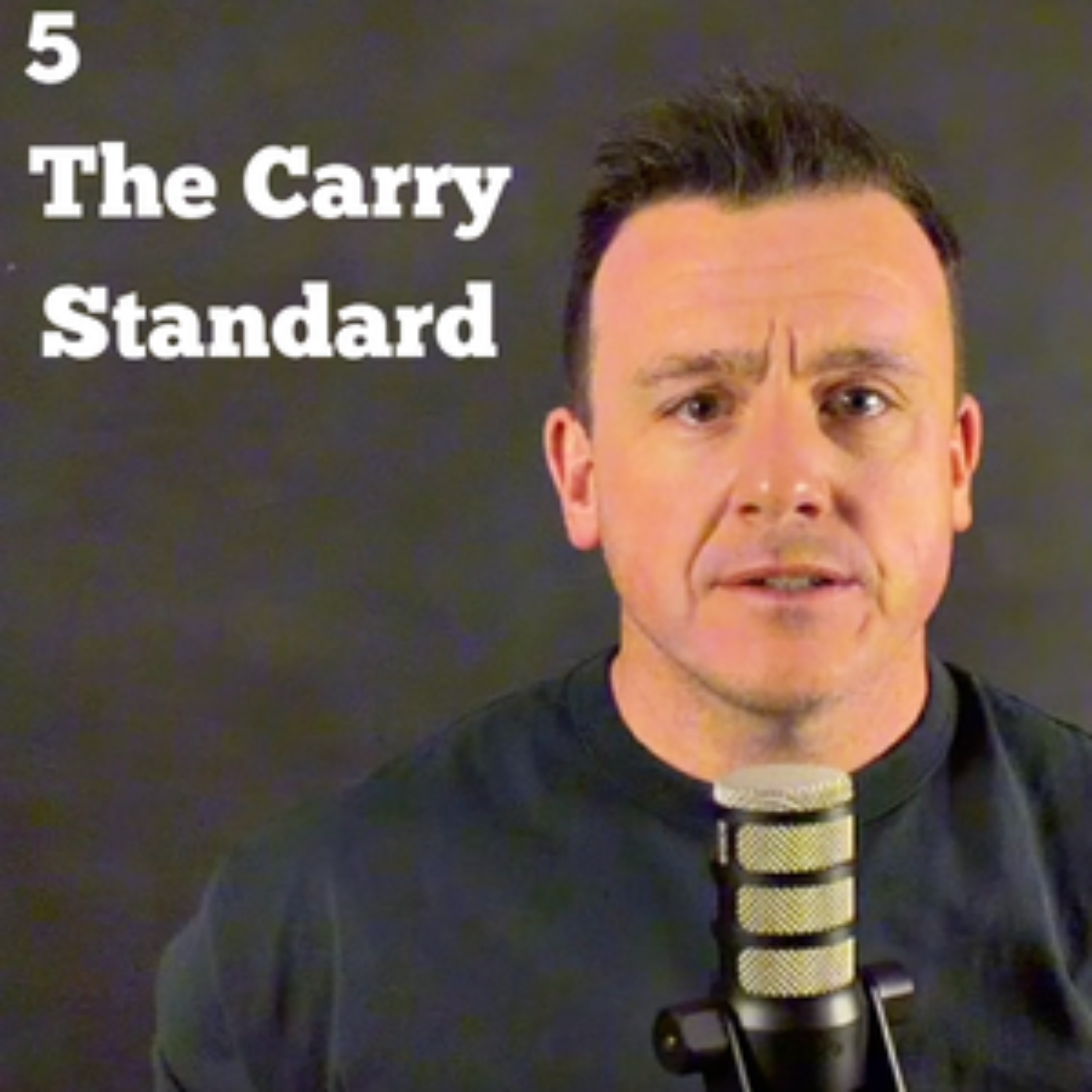 The Carry Standard episode artwork