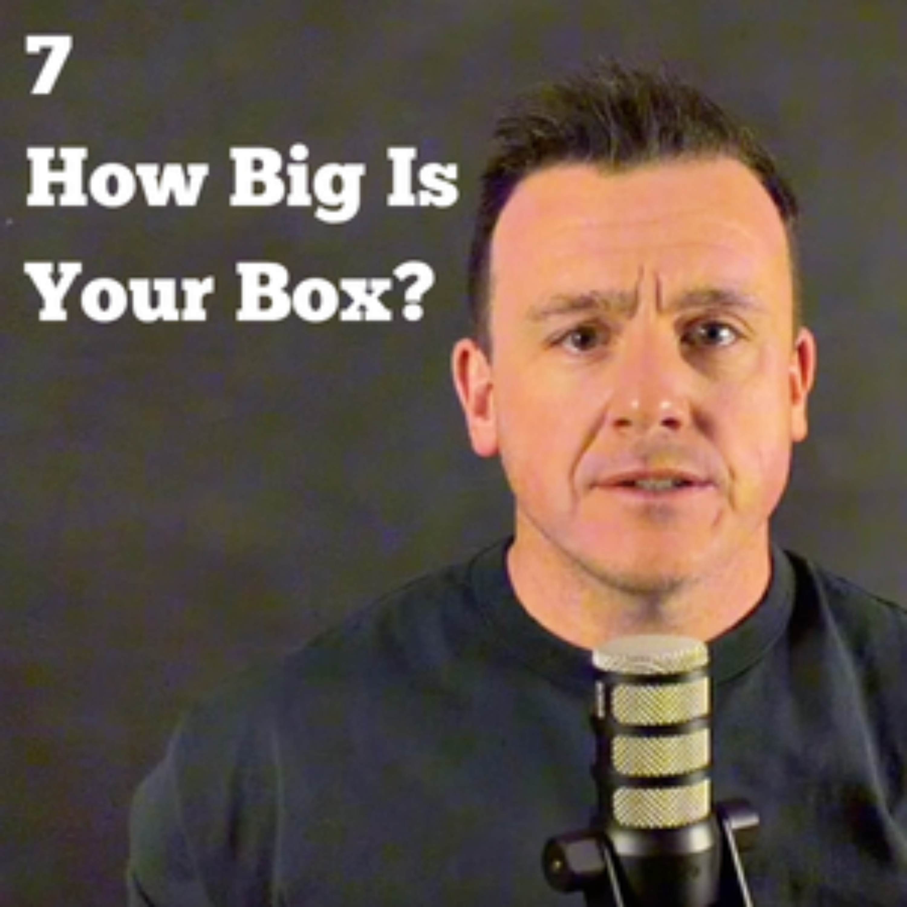 How Big Is Your Box? episode artwork